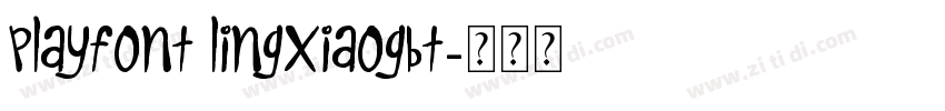 PlayFont LingxiaoGBT字体转换